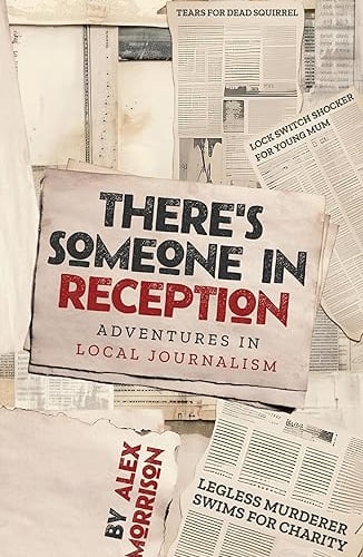 There's someone in reception - Alex Morrison 
